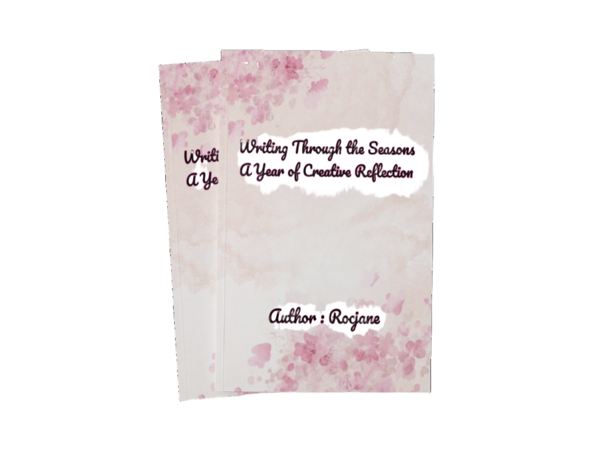 Cover of Writing Through the Seasons: A Year of Creative Reflection by RocJane.