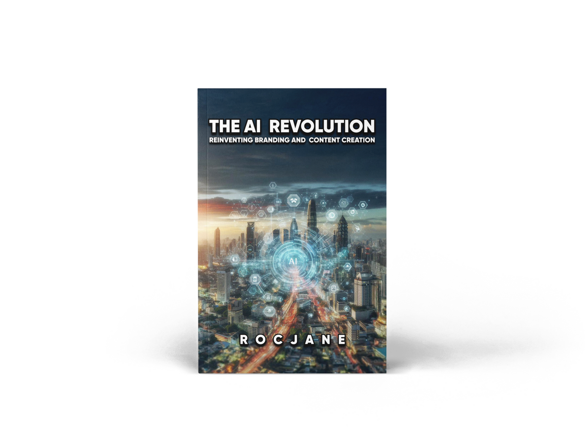 The AI Revolution reinventing branding and content creation business technology eBook cover by RocJane
