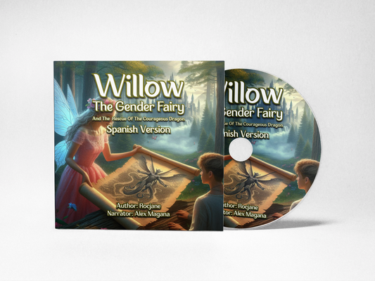 Audiobook cover for Willow, the Gender Fairy and the Rescue of the Courageous Dragon by RocJane.