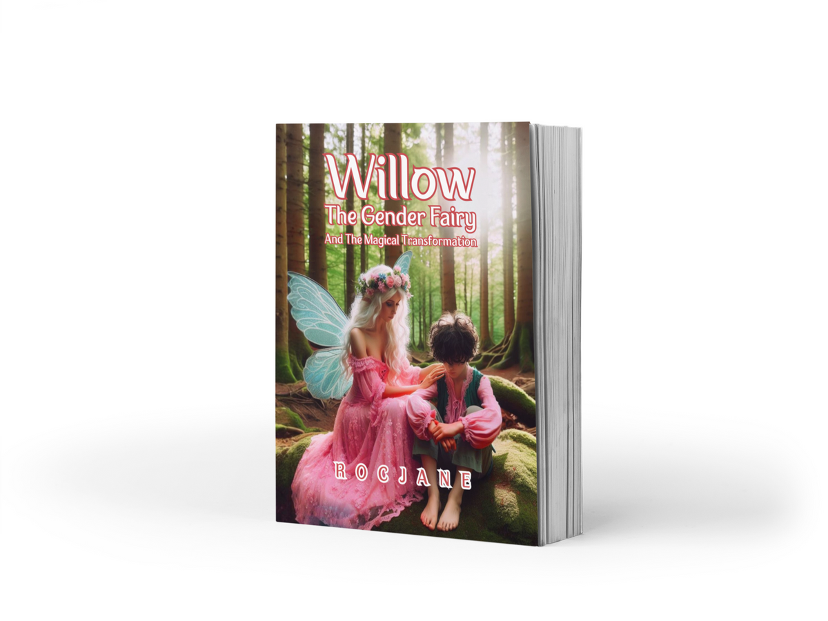 Ebook cover for Willow the Gender Fairy and the Magical Transformation by RocJane.