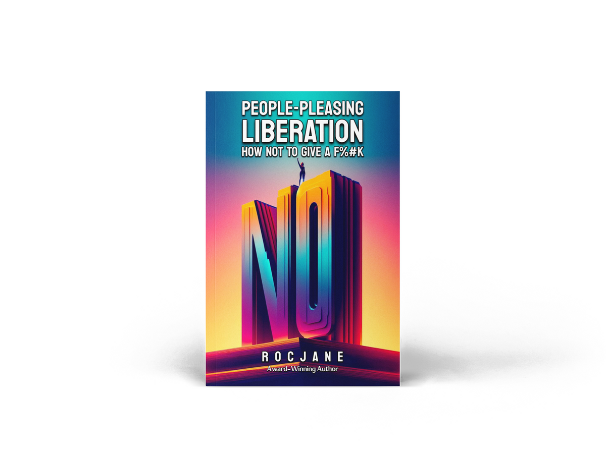 People Pleasing Liberation boundary-setting and self-worth eBook cover by RocJane

