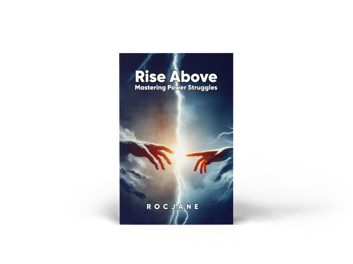 Rise Above Mastering Power Struggles conflict-resolution self-help eBook cover by RocJane