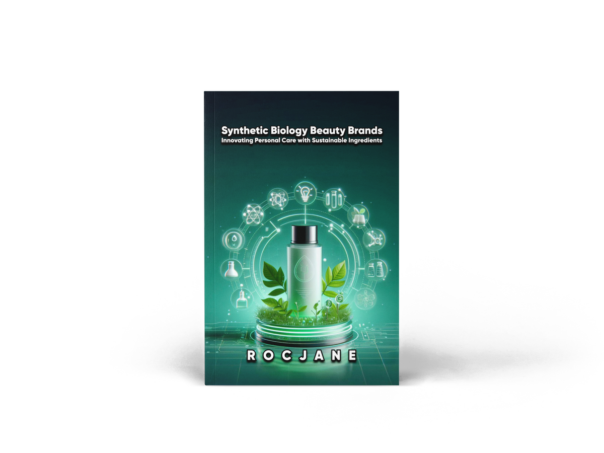 Synthetic Biology Beauty Brands sustainable personal-care innovation eBook cover by RocJane
