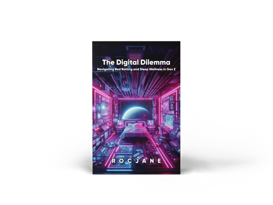 The Digital Dilemma Gen Z bed rotting, screen time, and sleep-wellness eBook cover by RocJane