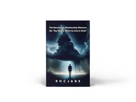 The Narcissistic Relationship Dilemma toxic relationship awareness and boundaries eBook cover by RocJane