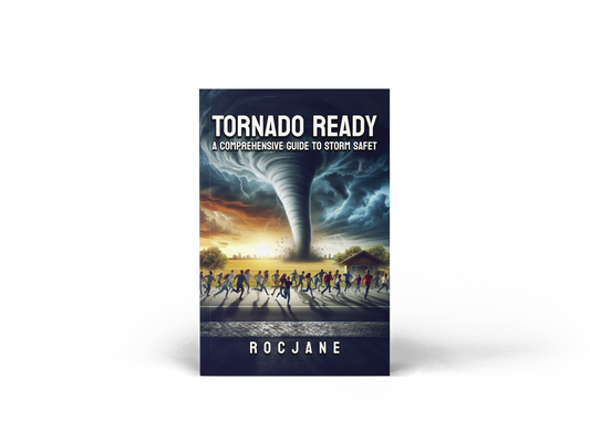 Tornado Ready: A Comprehensive Guide To Storm Safety Paperback