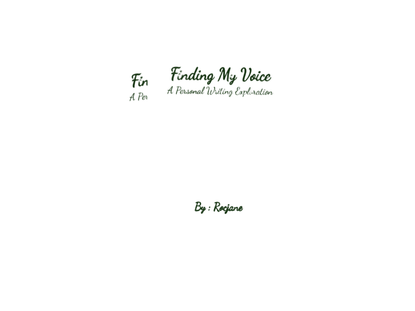 Finding My Voice: A Personal Writing Exploration - Embark on a journey of self-discovery through writing with this introspective guide, designed to help you develop your unique writing voice and express your authentic self, available at Rocjane Bookstore.