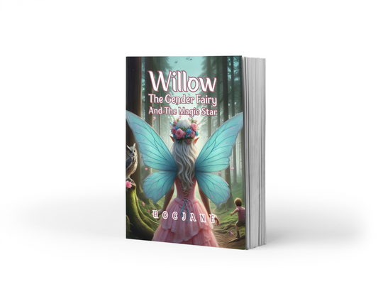 Willow The Gender Fairy And The Magic Star E-Book