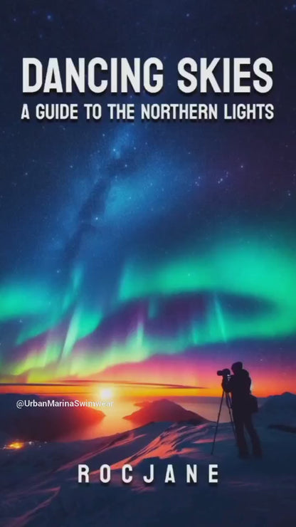 Dancing Skies: A Guide to the Northern Lights Ebook